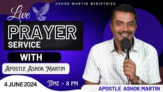 Pray With Apostle Ashok Martin Ji  8PM [upl. by Yremogtnom]