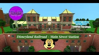 TPT2 Tutorial Tuesdays Mini Disneyland  Main Street Station [upl. by Nallak]