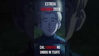 Anime com HISTÓRIA INCRIVEL para OUTUBRO 2024 lançamentoanime2024 guiadetemporada animeoutubro24 [upl. by Retrop895]