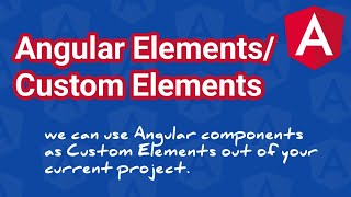 71 Angular  Components  Angular ElementsCustom Elements in Tamil [upl. by Toni423]