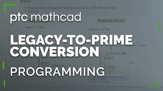 Programming  Legacy Mathcad to Mathcad Prime Conversion Differences [upl. by Larianna]