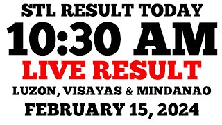 STL Result Today 1030AM Draw February 15 2024 Thursday STL LIVE Result Luzon Visayas and Mindanao [upl. by Terrance]