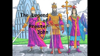 The Legend of Prester John [upl. by Ilagam359]