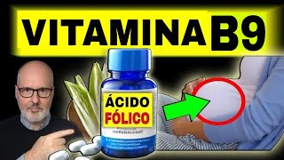 FOLATO VITAMINA B9 Beneficios Alimentos Deficiencia y Suplementación [upl. by Ettena]