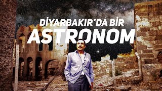 profil diyarbakırda bir astronom [upl. by Lenahc]