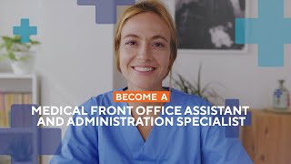 Medical Front Office Assistant and Administration Specialist [upl. by Crandall]