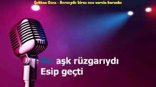 Gökhan Özen  Her Şeyde Biraz Sen Varsın Karaoke [upl. by Angelo845]