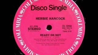 Herbie Hancock  Ready Or Not [upl. by Vachel]