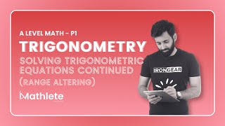 A Level Math  P1  Trigonometry  Trigonometric Equations with Range Altering Continued  Part 8 [upl. by Dominic130]