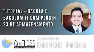 Tutorial Instalação Bacula e Baculum 11 com Plugin S3 de Armazenamento [upl. by Gunar]