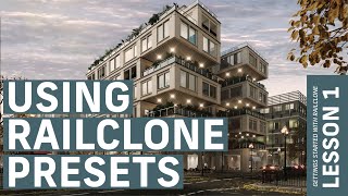 Using RailClone Presets  Getting started with RailClone Part 1 [upl. by Rihaz]