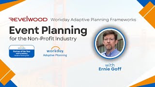 NonProfit Industry Event Planning  Workday Adaptive Planning Frameworks [upl. by Edlihtam616]