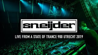 Sneijder Live at A State Of Trance 900 Utrecht 2019 [upl. by Anerb655]