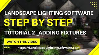 Landscape Lighting Software Tutorial 2 [upl. by Jenni]