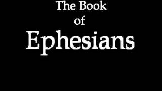 The Book of Ephesians KJV [upl. by Lauder374]