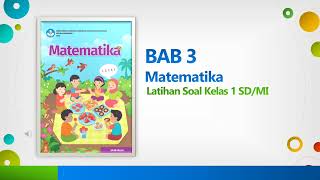 LATIHAN SOAL MATEMATIKA BAB 3 KELAS 1 SDMI [upl. by Artapoelc]