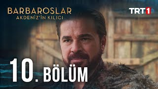 Barbaroslar Akdenizin Kılıcı 10 Bölüm [upl. by Thomas]