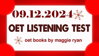 OET LISTENING TEST 09122024 maggie ryan oet oetexam oetnursing oetlisteningtest [upl. by Aldora]