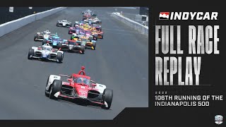 2022 Indianapolis 500 from Indianapolis Motor Speedway  INDYCAR SERIES Full Race Replay [upl. by Fu]