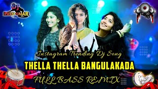 Village Folk Song Dj Remix  Thella Thella Bangulakada New Dj Song  Instagram Trending Dj Songs [upl. by Ronym]