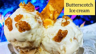 No Beater amp Blender Butterscotch Ice Cream RecipeHomemade without Ice cream makerfoodallaround [upl. by Cristi]