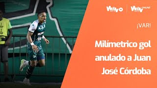 ¡VAR El milimétrico gol que le anularon a Juan José Córdoba en el Cali vs Alianza Petrolera [upl. by Names]