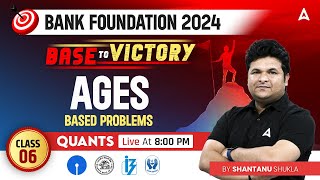 Ages Based Problems  Quant for Bank Exams 2024  Maths by Shantanu Shukla [upl. by Adlen]