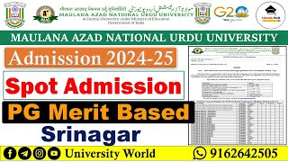 Manuu Spot Admission PG Merit Based Courses Srinagar 2024  MA English Urdu  UniversityWorld [upl. by Ailehs]