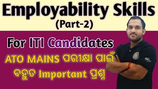 Employability Skills Part2  ATO Main Exam  B MOHAN KUMAR  Selected Questions ato iti [upl. by Wetzel470]