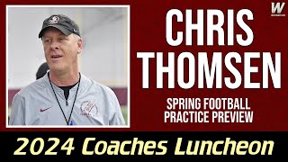 Chris Thomsen Coaches Luncheon Interview  FSU Football Spring Practice Preview  Warchant TV FSU [upl. by Coleville]