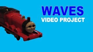 Thomas The Trackmaster Show  Waves Video Project [upl. by Anilys]