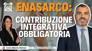 Enasarco  Contribuzione Integrativa Obbligatoria [upl. by Aralc]