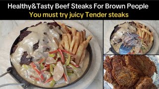 Beef Steaks At home  The best easy way to cook Healthy beef steaks [upl. by Aowda]