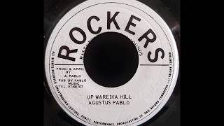 AUGUSTUS PABLO  Up Wareika Hill [upl. by Nettle934]