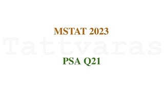 MSTAT 2023 PSA  Q21  Probability  System of Equations [upl. by Coit]