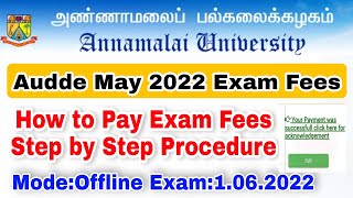 Annamalai University DDE May 2022 ExamHow to pay exam fees [upl. by Merrili963]