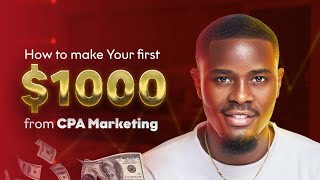 How to make 1000 monthly with CPA marketing FREE [upl. by Aivirt]