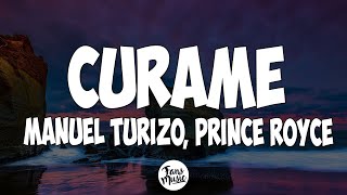 Curame Letra  Prince Royce Manuel Turizo [upl. by Asi]