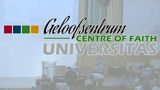 Geloofsentrum Universitas Centre of Faith Live Stream [upl. by Lyndsay387]