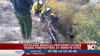 VIDEO Wildland medical provider course training firefighters at remote sites [upl. by Ralyt]