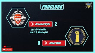 ⚽FC25⚽UCFL ProClub FC Arsenal KyivSteel Will 20✔️ [upl. by Maurizia]