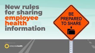 Enterprise Health Webinar New Rules for Sharing Employee Health Information [upl. by Amorita]