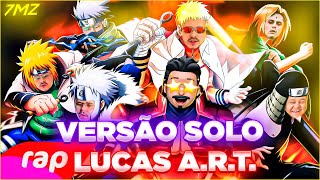 🧡 LUCAS ART CANTANDO TODAS AS PARTES DO RAP DOS HOKAGES  GEEK HITS [upl. by Riana]