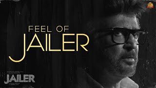 Feel of Jailer  OST Video  Superstar Rajinikanth  Sun Pictures  Anirudh  Nelson [upl. by Idet]