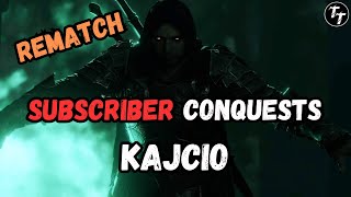 Subscriber Conquests 5  Kajcio Rematch  Shadow of War [upl. by Garett]