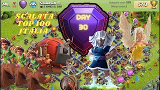 Scalata Top 100 Italia  DAY 30  Clash Of Clans Lega Leggenda Gennaio 24  Rassegnazione [upl. by Anrim]