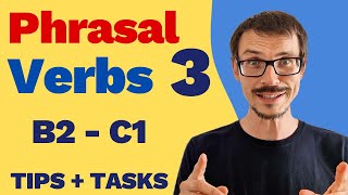 VERB IT UP 3 10 New Phrasal Verbs with tips  exercises  story B2C1 [upl. by Belldas]