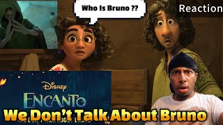 We Don’t Talk About Bruno From Encanto Disney Channel Reaction Who Is Bruno  I Want To Know 🤔 [upl. by Field904]