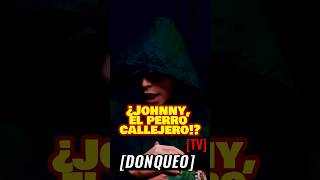 Luar la L Cuenta Lo Que Paso Con Jhonny Luar luarlal almighty perros donqueotv [upl. by Warenne]