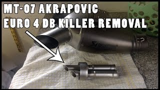 MT07 Akrapovič Euro 4 Exhaust DB killer removal [upl. by Krenek]